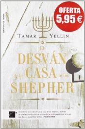 book cover of Desvan de la casa de los Shepher, El by Tamar Yellin