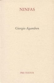 book cover of Ninfas by Giorgio Agamben