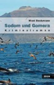 book cover of Sodom und Gomera by Mani Beckmann
