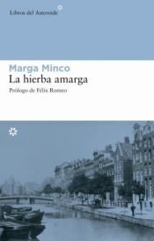 book cover of HIERBA AMARGA, LA by Marga Minco