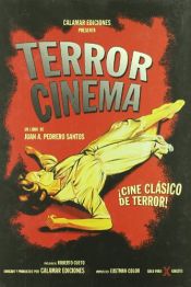 book cover of Terror Cinema by Juan Andres - Pedrero Santos
