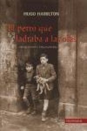 book cover of Perro que ladraba a las olas, El by Hugo Hamilton