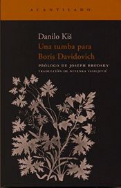 book cover of Una tumba para Boris Davidovich by Danilo Kis