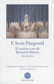 book cover of curioso caso de Benjamin Button, El by F. Scott Fitzgerald