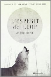 book cover of L'Esperit del llop by Jiang Rong