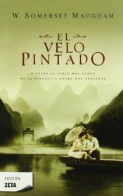 book cover of Velo pintado, El by W. Somerset Maugham