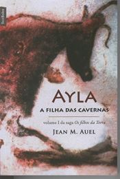 book cover of Ayla: a Filha das Cavernas - Vol. 1 by Jean Auel