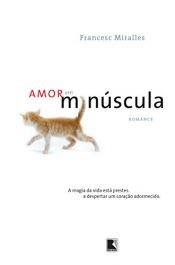 book cover of Amor em minúscula by Francesc Miralles