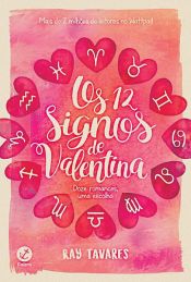 book cover of Os 12 signos de Valentina by Ray Tavares