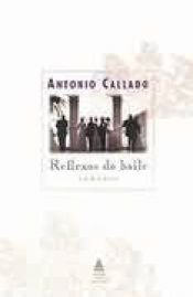 book cover of Reflexos do Baile by Antônio Callado