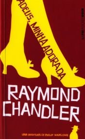 book cover of Adeus, Minha Adorada by Raymond Chandler