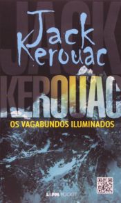 book cover of Vagabundos Iluminados, Os by Jack Kerouac