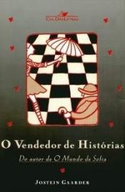 book cover of O Vendedor de Histórias by Jostein Gaarder