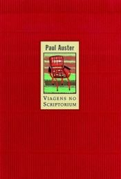 book cover of Viagens no Scriptorium by Paul Auster
