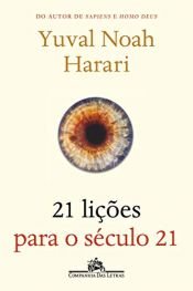 book cover of 21 Lições Para o Século 21 by OneHour Reads|Yuval Noah Harari