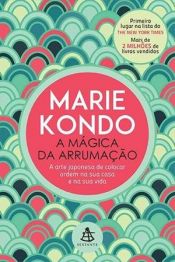 book cover of A Magica da Arrumacao (Em Portugues do Brasil) by Marie Kondo