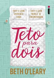book cover of Teto Para Dois by Beth O'Leary