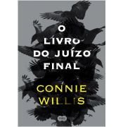 book cover of O DIA DO JUIZO FINAL (Doomsday Book) by Connie Willis