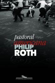 book cover of Pastoral americana by Philip Roth