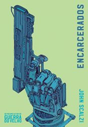 book cover of Encarcerados by ジョン・スコルジー