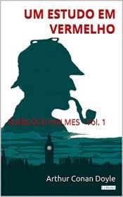 book cover of Um Estudo em Vermelho by Arthur Conan Doyle|Ian Edginton
