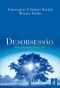 Desobsessão (Portuguese Edition)