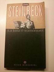 book cover of La luna è tramontata by John Steinbeck