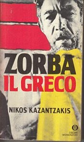 book cover of Zorba il greco by Nikos Kazantzakis