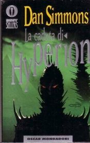 book cover of La caduta di Hyperion by Dan Simmons
