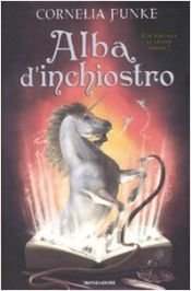 book cover of Alba d'inchiostro by Cornelia Funke