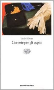 book cover of Cortesie per gli ospiti by Ian McEwan