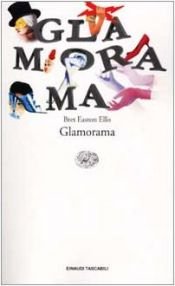 book cover of Glamorama by Bret Easton Ellis