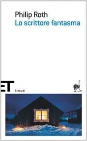 book cover of Lo scrittore fantasma by Philip Roth