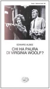 book cover of Chi ha paura di Virginia Woolf? by Edward Albee