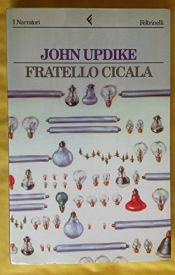 book cover of Fratello cicala by John Updike