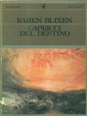 book cover of Capricci del destino by Karen Blixen