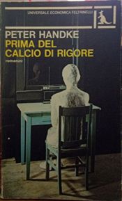 book cover of Prima del calcio di rigore by Peter Handke