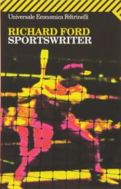book cover of Sportswriter by Richard Ford