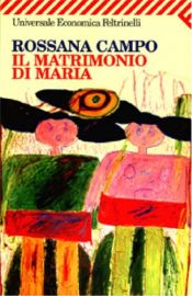 book cover of Il matrimonio di Maria by Rossana Campo