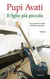 book cover of Il figlio più piccolo by Pupi Avati