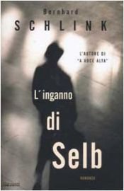 book cover of L' inganno di Selb by Bernhard Schlink
