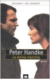book cover of La donna mancina by Peter Handke
