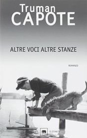 book cover of Altre voci, altre stanze by Truman Capote