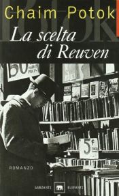 book cover of La scelta di Reuven by Chaim Potok