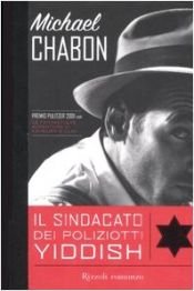 book cover of Il sindacato dei poliziotti yiddish by Michael Chabon