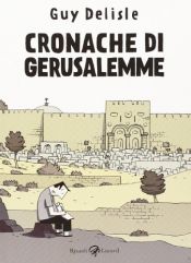 book cover of Cronache di Gerusalemme by Guy Delisle