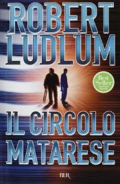 book cover of Il circolo Matarese by Robert Ludlum