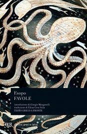 book cover of Favole. Testo greco a fronte by Esopo