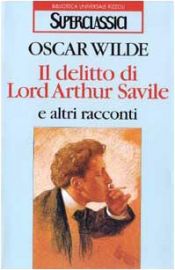book cover of Il delitto di lord Arthur Savile by Oscar Wilde