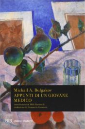 book cover of Appunti di un giovane medico by Michail Afanas'evič Bulgakov